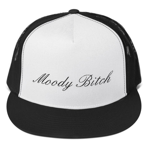 Moody Bitch - Trucker Cap